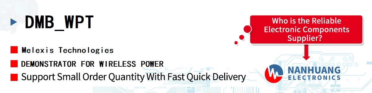 DMB_WPT Melexis DEMONSTRATOR FOR WIRELESS POWER