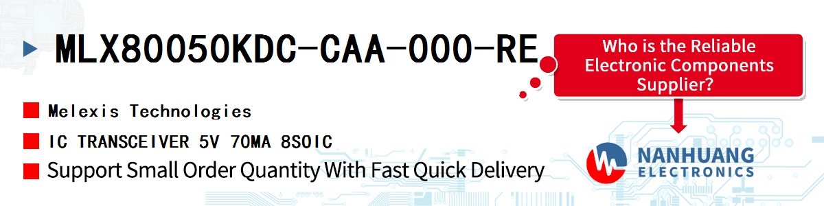 MLX80050KDC-CAA-000-RE Melexis IC TRANSCEIVER 5V 70MA 8SOIC