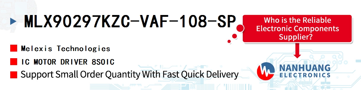 MLX90297KZC-VAF-108-SP Melexis IC MOTOR DRIVER 8SOIC