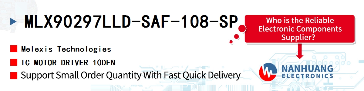 MLX90297LLD-SAF-108-SP Melexis IC MOTOR DRIVER 10DFN