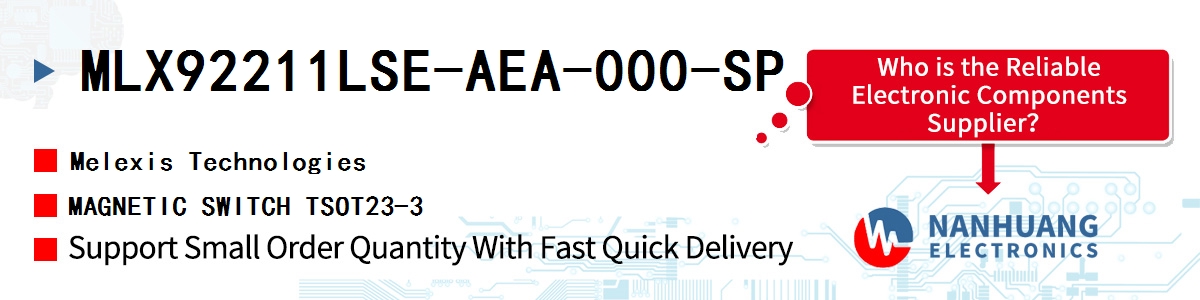 MLX92211LSE-AEA-000-SP Melexis MAGNETIC SWITCH TSOT23-3