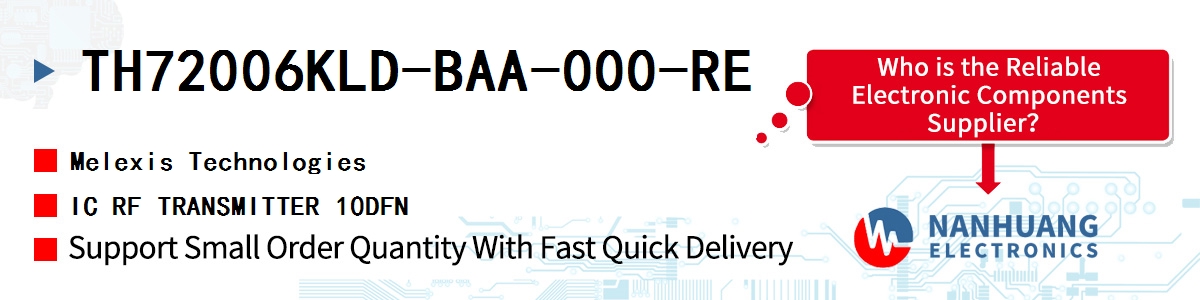 TH72006KLD-BAA-000-RE Melexis IC RF TRANSMITTER 10DFN