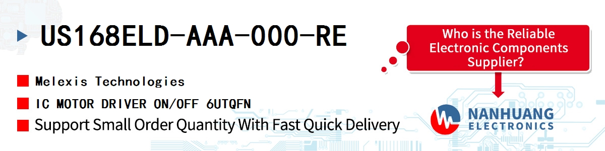 US168ELD-AAA-000-RE Melexis IC MOTOR DRIVER ON/OFF 6UTQFN